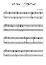 Téléchargez l'arrangement pour piano de la partition de We shall overcome en PDF